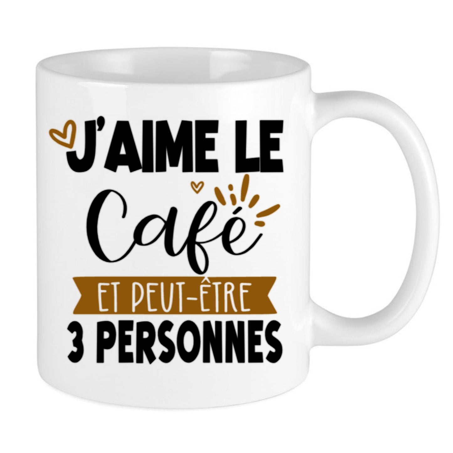 12oz or 15oz Mug ''I like coffee and maybe 3 people'' | French or English of your choice