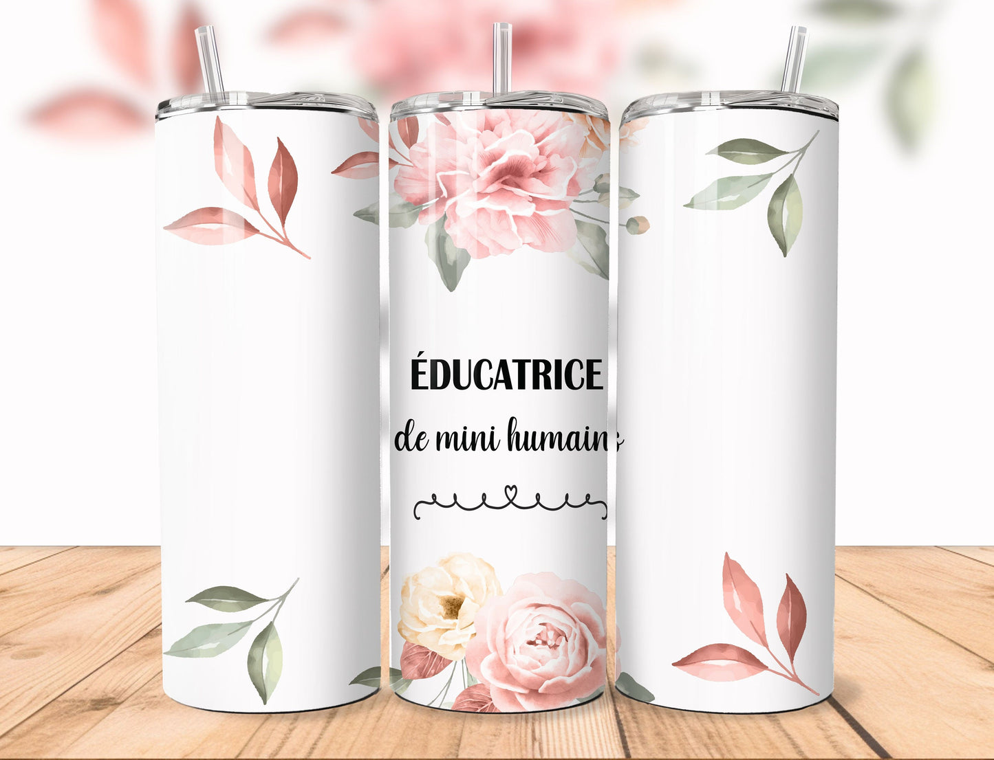 Tumbler (Gobelet) | Éducatrice de mini humains fleurs roses