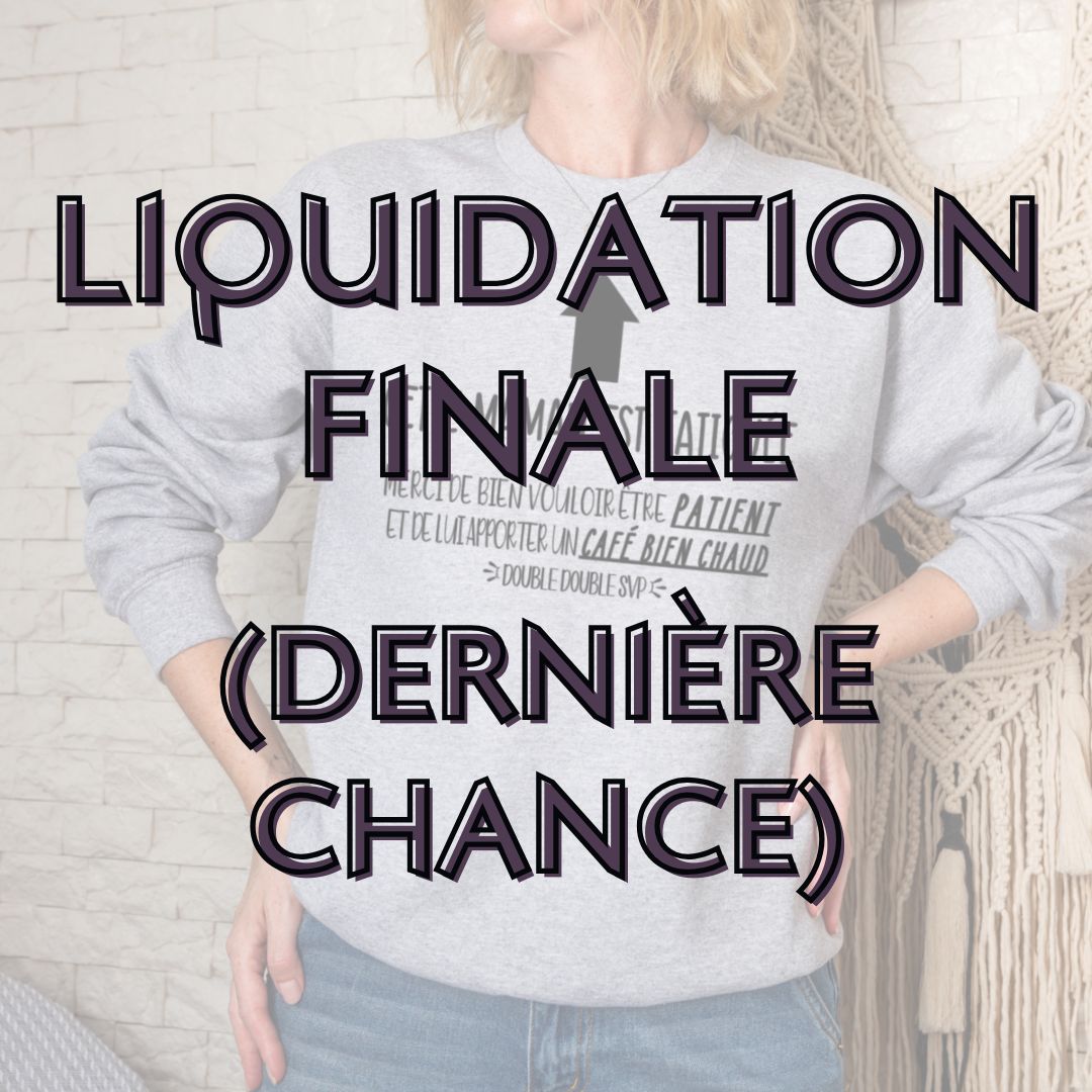Liquidation Finale/Dernière Chance
