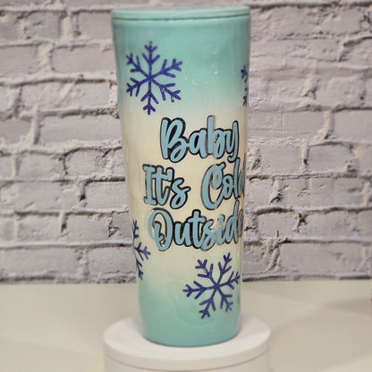 Tumbler Acrylique "Baby It's Cold Outside" 24 oz – Fait main en Époxy ❄️💙