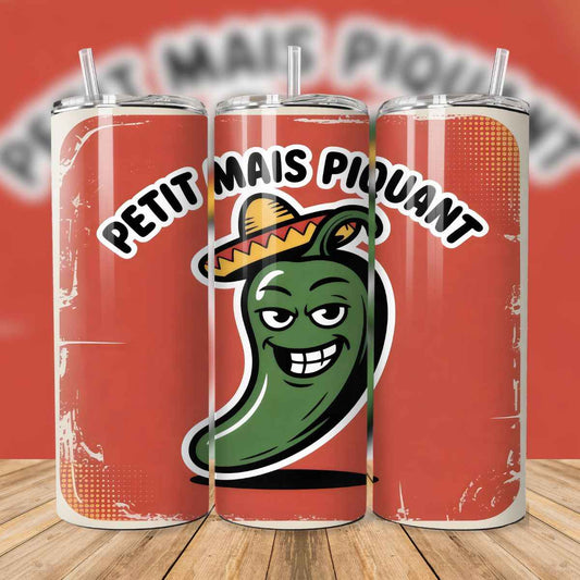 🌶️ Tumbler isothermique – Petit mais Piquant (Rouge ou Vert)